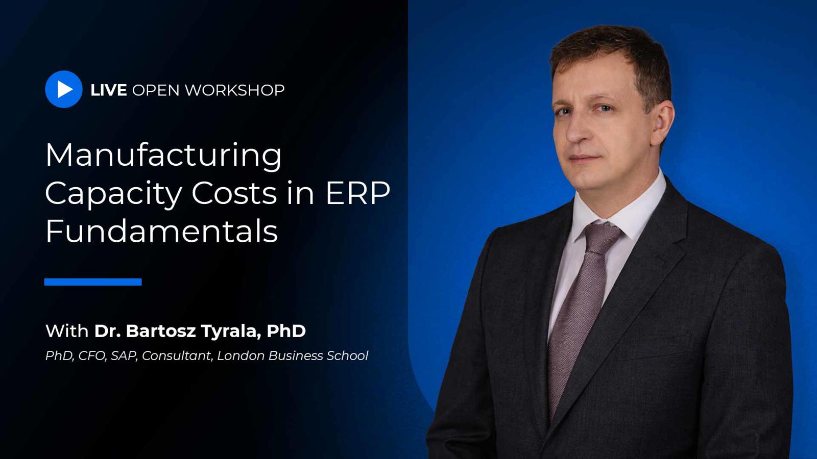 Manufacturing Capacity Costs in ERP Fundamentals